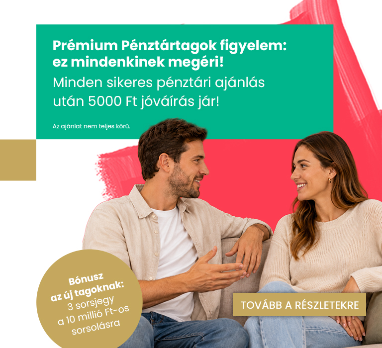 Ajánld a Prémium Pénztárat!